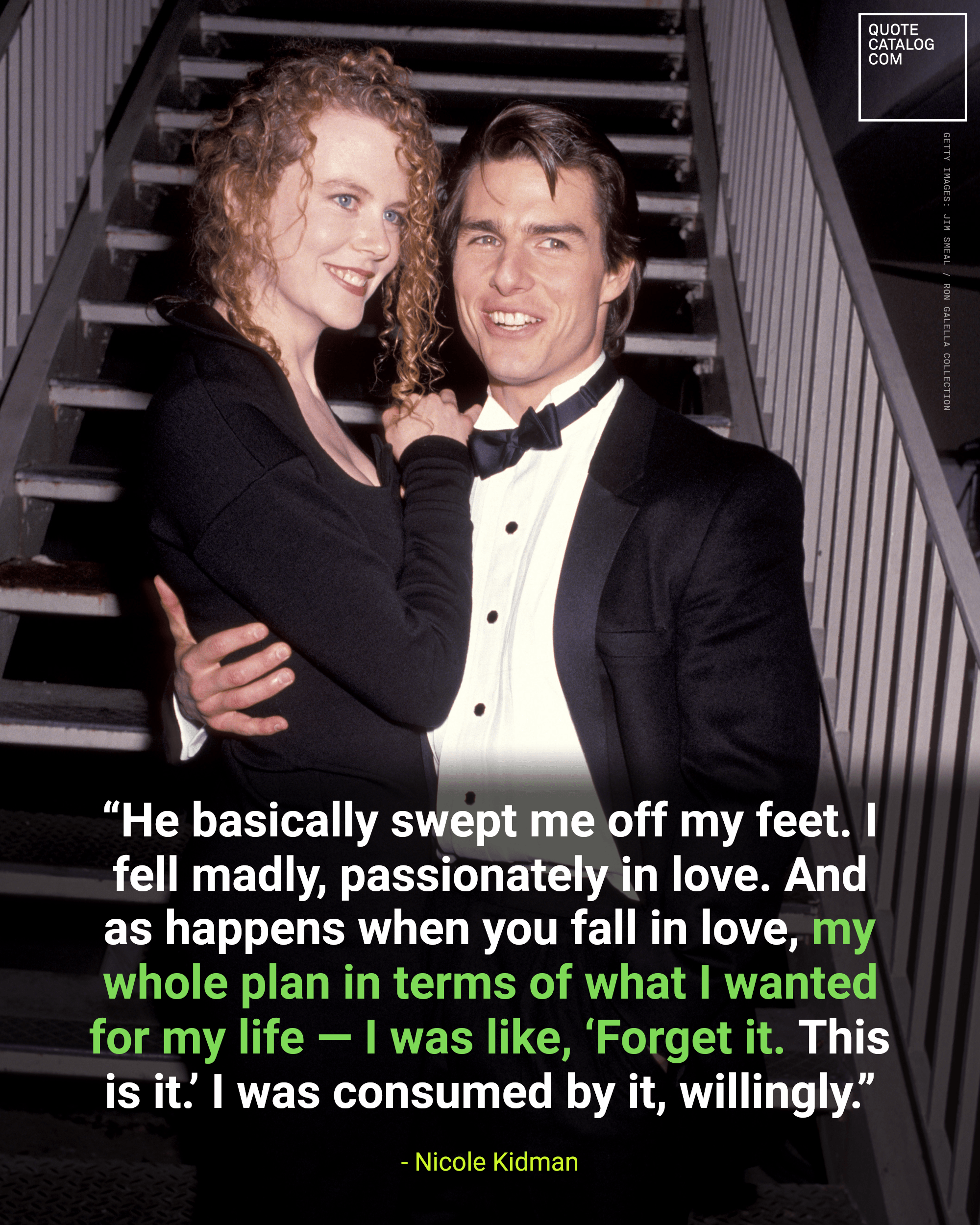 “My first reaction to meeting Nic was pure lust… It was totally physical.” - Tom Cruise Nicole Kidman says falling in love with Tom Cruise changed the future…