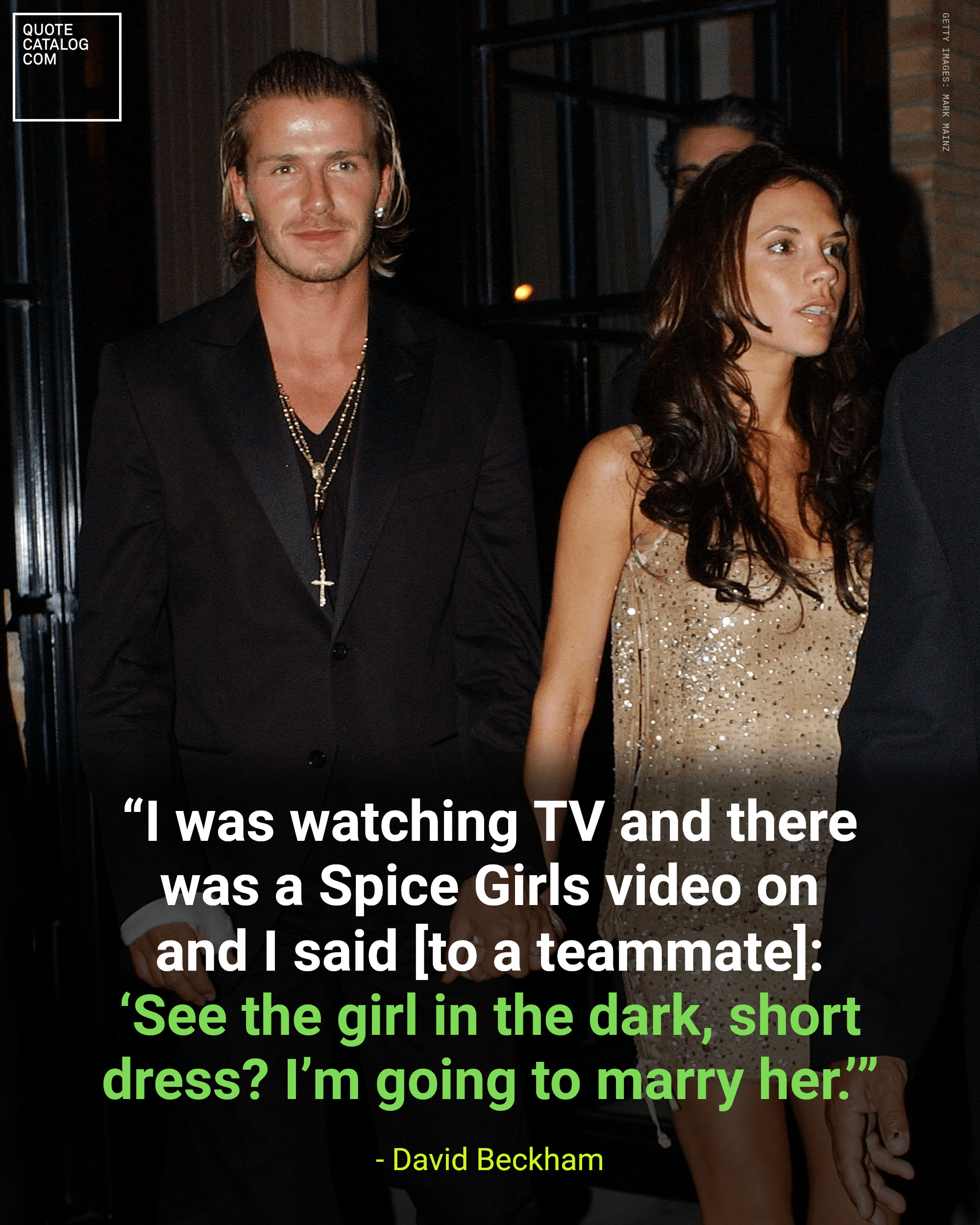 David Beckham had already decided he wanted to marry Victoria Adams before they'd met. When the Manchester United footballer saw the Spice Girls singer on TV,…
