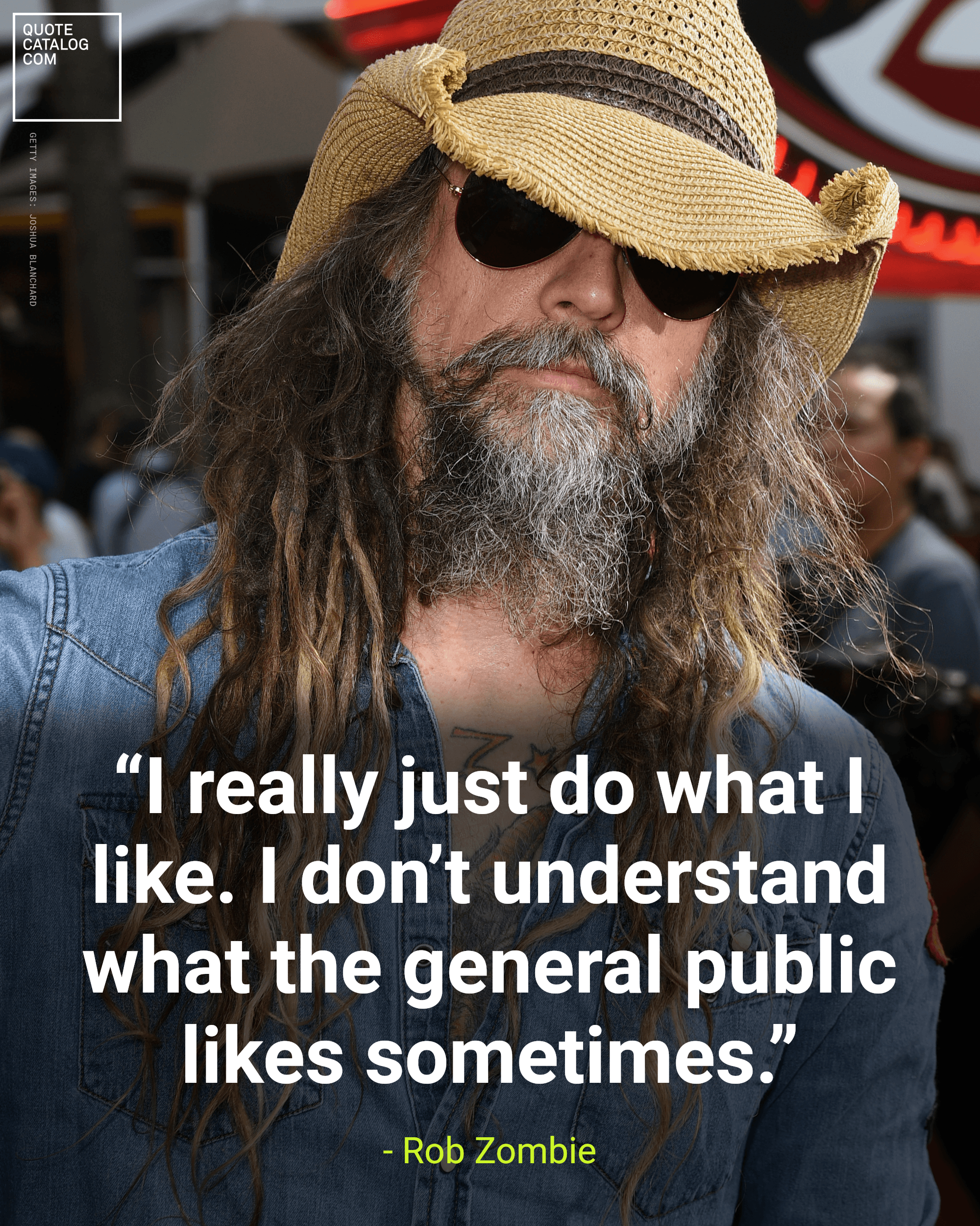 Rob Zombie's approach to making music and movies starts with his own taste. He's said he makes what he likes and prefers to keep outside opinions from crowding…